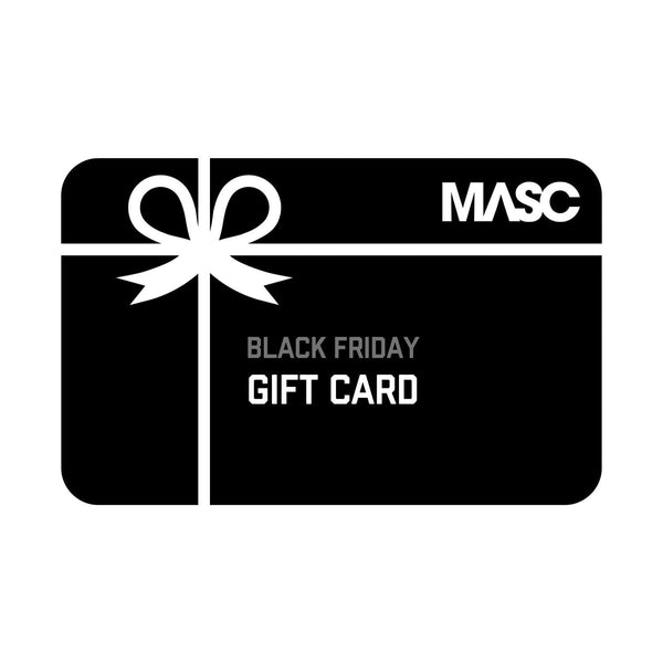 Black Friday Gift Card Gift Card MASC 